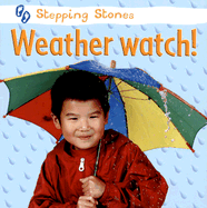 Weather Watch!