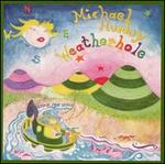 Weatherhole - Michael Hurley