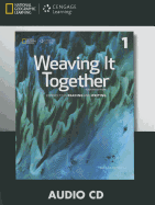 Weaving It Together 1 Audio CD (4th ed)