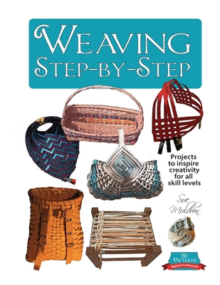 Weaving Step-by-Step - Muldoon, Sue