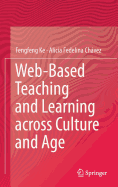 Web-Based Teaching and Learning Across Culture and Age