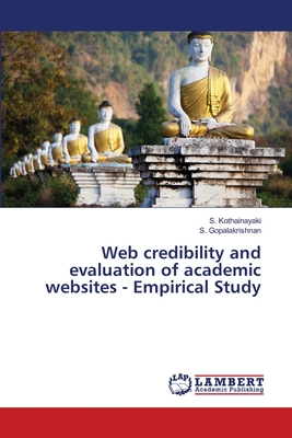 Web credibility and evaluation of academic websites - Empirical Study - Kothainayaki, S, and Gopalakrishnan, S