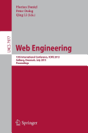 Web Engineering: 13th International Conference, Icwe 2013, Aalborg, Denmark, July 8-12, 2013, Proceedings