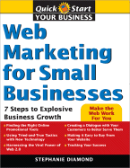 Web Marketing for Small Businesses: 7 Steps to Explosive Business Growth