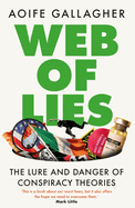 Web of Lies: How to Tell Fact from Fiction in an Online World