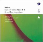 Weber: Clarinet Concerto 1 & 2; Grand Duo Concertant