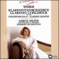 Weber: Clarinet Concertos Nos. 1 & 2; Concertino; Clarinet Quintet - Heinrich Baermann (candenza); Sabine Meyer (clarinet)