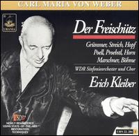 Weber: Der Freischtz - Alfred Poell (vocals); Elisabeth Grmmer (vocals); Hans Hopf (vocals); Heiner Horn (vocals); Kurt Bhme (vocals);...