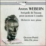 Webern: Integrale de l'oeuvre pour quatuor a cordes