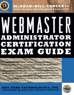Webmaster Administrator Certification Exam Guide