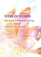 Webs of Words: New Studies in Historical Lexicology