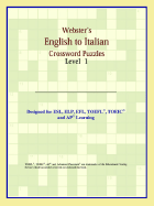 Webster's English to Italian Crossword Puzzles: Level 1