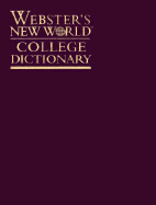 Webster's New World College Dictionary, Third Edit Ion