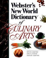 Webster's New World Dictionary of the Culinary Arts