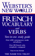 Webster's New World French Vocabulary and Verbs - Webster's, and Harrap's Publishing, and Perrez, Raymond (Compiled by)