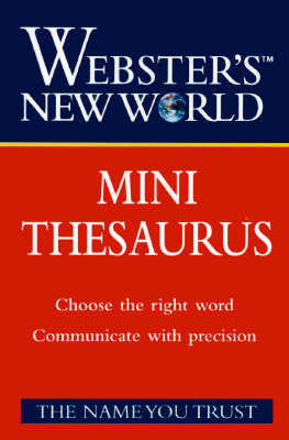 Webster's New World Mini Thesaurus - Webster's New World Dictionary, and Vedral, Joyce L, and Webster