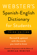 Webster's Spanish-English Dictionary for Students, Third Edition