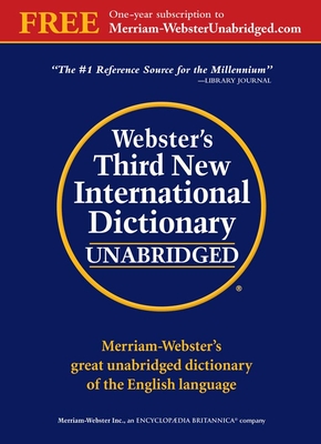 Webster's Third New International Dictionary - Merriam-Webster (Editor), and Babcock Gove, Philip (Editor)