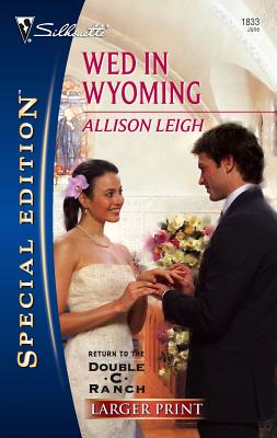 Wed in Wyoming - Leigh, Allison