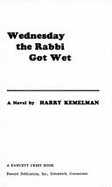 Wed Rabbi Got Wet