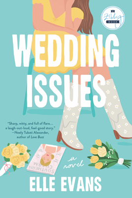Wedding Issues: A Novel - Evans, Elle