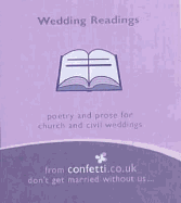 Wedding Readings: Poetry and Prose for Church and Civil Weddings
