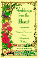 Weddings from the Heart - Kingma, Daphne Rose