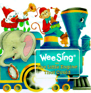 Wee Sing with the Little Engine That Could - Beall, Pamela Conn, and Nipp, Susan Hagen