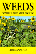Weeds: Control Without Poisons