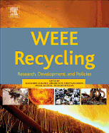 WEEE Recycling: Research, Development, and Policies