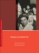 Weegee and Naked City: Volume 3