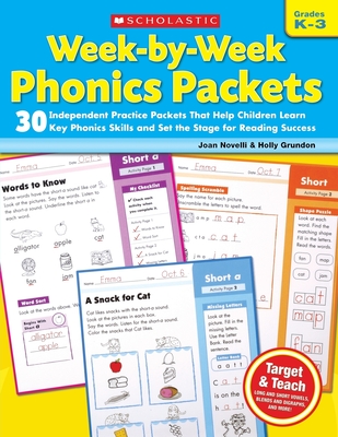 Week-By-Week Phonics Packets: Grades K-3 - Novelli, Joan, and Grundon, Holly