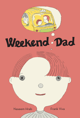 Weekend Dad - Hrab, Naseem