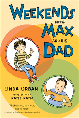 Weekends with Max and His Dad - Urban, Linda