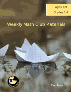 Weekly Math Club Materials for Grades 1-2