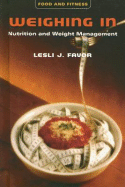 Weighing in: Nutrition and Weight Management