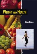 Weight and Health