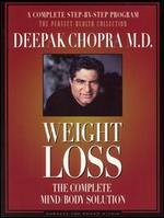 Weight Loss: The Complete Mind/Body Solution