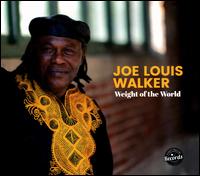 Weight of the World - Joe Louis Walker