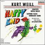 Weill: Happy End - Gabriele Ramm (vocals); Karin Ploog (vocals); Steven Kimbrough (speech/speaker/speaking part); Steven Kimbrough (vocals);...