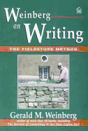 Weinberg on Writing: The Fieldstone Method