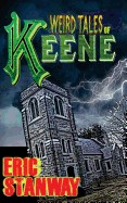 Weird Tales of Keene