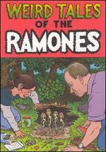 Weird Tales of the Ramones (1976-1996)