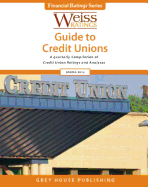 Weiss Ratings Guide to Credit Unions - Weiss Ratings (Editor)