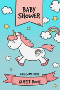 Welcome Baby Guest Book Baby Shower: Keepsake, Advice for Expectant Parents and BONUS Gift Log - Pink Unicorn Design Cover