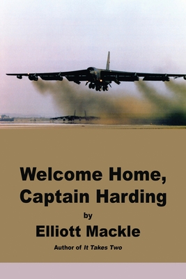 Welcome Home, Captain Harding - Mackle, Elliott