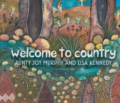 Welcome To Country - Murphy, Aunty Joy