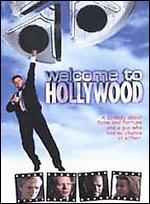 Welcome to Hollywood - Adam Rifkin; Tony Markes