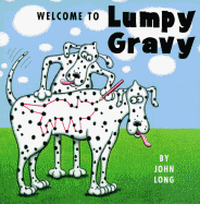 Welcome to Lumpy Gravy - Long, John