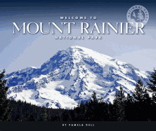 Welcome to Mount Rainier National Park